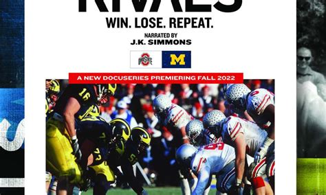 RIVALS: An Ohio State vs. Michigan rivalry documentary you .